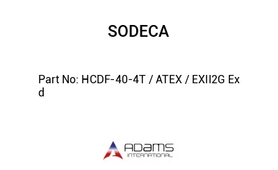 HCDF-40-4T / ATEX / EXII2G Ex d