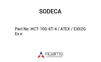 HCT-100-6T-4 / ATEX / EXII2G Ex e
