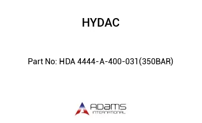 HDA 4444-A-400-031(350BAR)