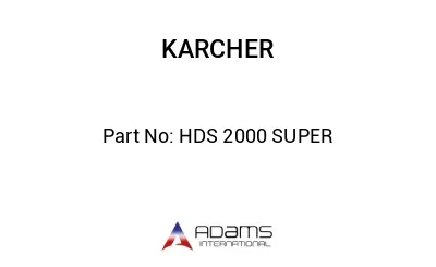 HDS 2000 SUPER