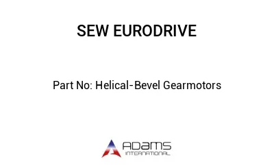 Helical-Bevel Gearmotors