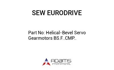 Helical-Bevel Servo Gearmotors BS.F..CMP..