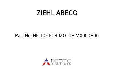 HELICE FOR MOTOR MX05DP06