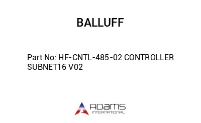 HF-CNTL-485-02 CONTROLLER SUBNET16 V02									
