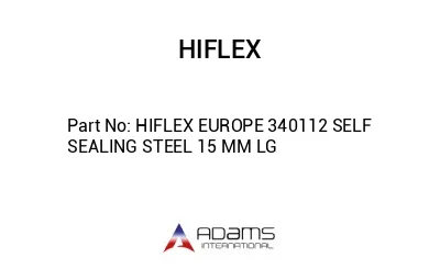 HIFLEX EUROPE 340112 SELF SEALING STEEL 15 MM LG