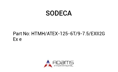 HTMH/ATEX-125-6T/9-7.5/EXII2G Ex e