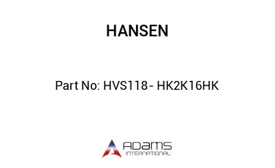 HVS118- HK2K16HK