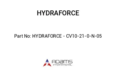 HYDRAFORCE - CV10-21-0-N-05