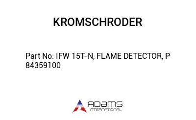 IFW 15T-N, FLAME DETECTOR, P 84359100