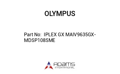  IPLEX GX MAIV9635GX-MDSP108SME