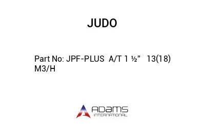 JPF-PLUS  A/T 1 ½”   13(18) M3/H