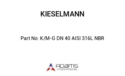 K/M-G DN 40 AISI 316L NBR