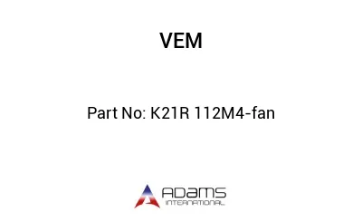 K21R 112M4-fan