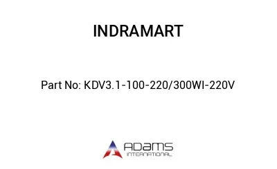 KDV3.1-100-220/300WI-220V