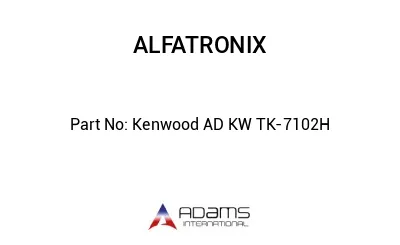 Kenwood AD KW TK-7102H