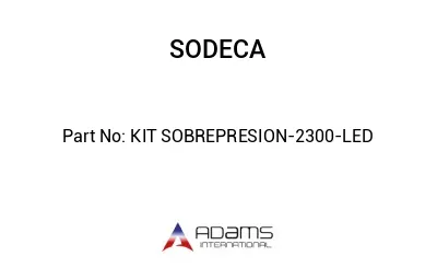 KIT SOBREPRESION-2300-LED