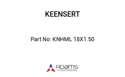 KNHML 18X1.50