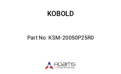 KSM-20050P25R0