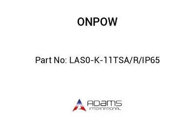 LAS0-K-11TSA/R/IP65