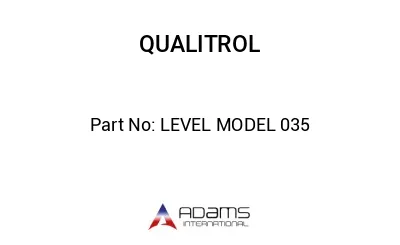 LEVEL MODEL 035