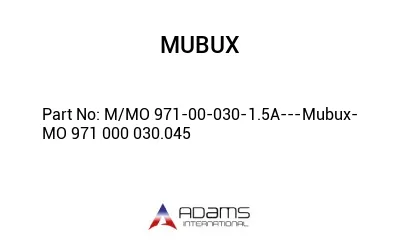 M/MO 971-00-030-1.5A---Mubux-MO 971 000 030.045