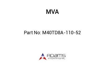 M40TD8A-110-52