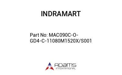 MAC090C-O-GD4-C-11080M1520X/S001