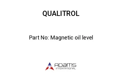 Magnetic oil level