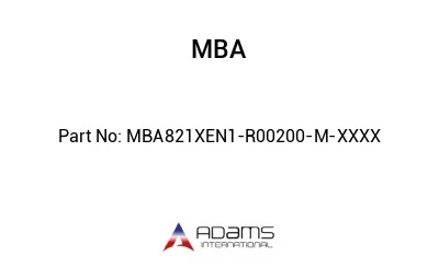 MBA821XEN1-R00200-M-XXXX