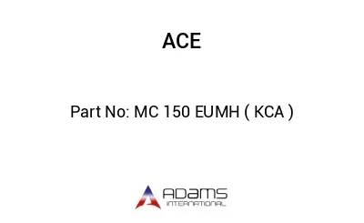 MC 150 EUMH ( KCA )