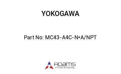 MC43-A4C-N*A/NPT