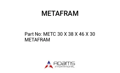 METC 30 X 38 X 46 X 30 METAFRAM