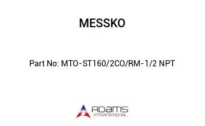 MTO-ST160/2CO/RM-1/2 NPT