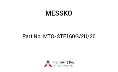 MTO-STF160G/2U/20