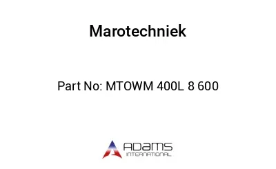 MTOWM‐400L‐8‐600