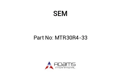 MTR30R4-33