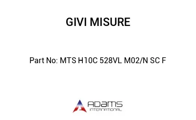 MTS H10C 528VL M02/N SC F