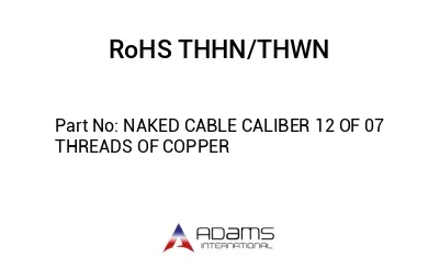 NAKED CABLE CALIBER 12 OF 07 THREADS OF COPPER