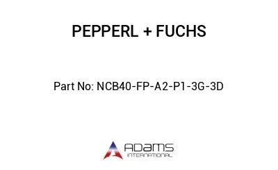 NCB40-FP-A2-P1-3G-3D