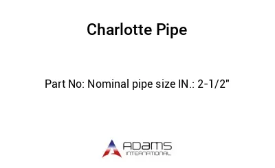 Nominal pipe size IN.: 2-1/2"