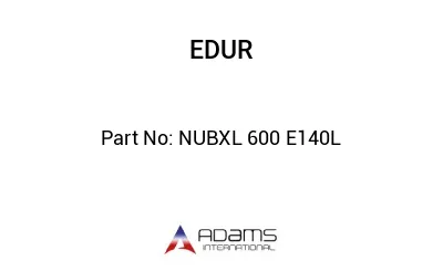 NUBXL 600 E140L