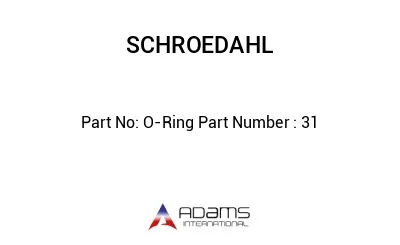 O-Ring Part Number : 31