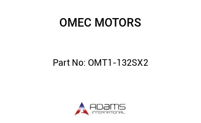 OMT1-132SX2