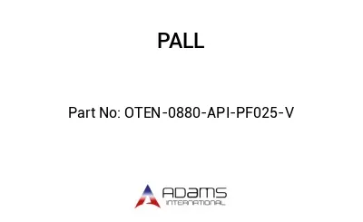 OTEN-0880-API-PF025-V