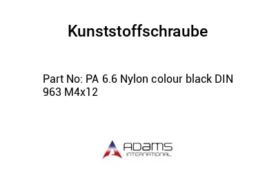 PA 6.6 Nylon colour black DIN 963 M4x12