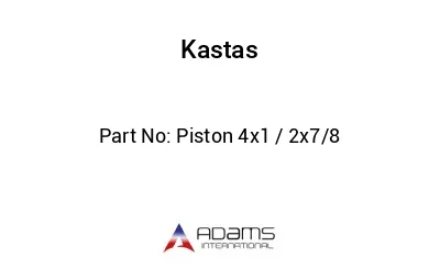 Piston 4x1 / 2x7/8