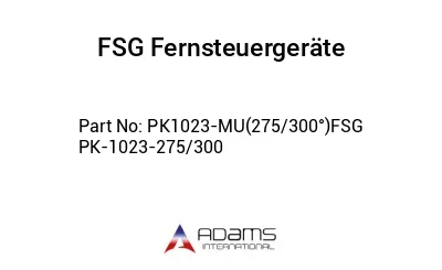 PK1023-MU(275/300°)FSG PK-1023-275/300