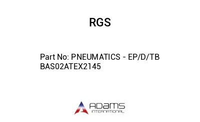 PNEUMATICS - EP/D/TB BAS02ATEX2145