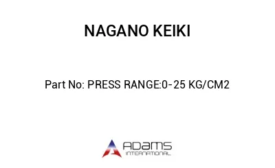 PRESS RANGE:0-25 KG/CM2