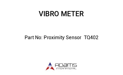 Proximity Sensor  TQ402